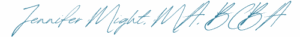 Signature of Jennifer Might, MA, BCBA
